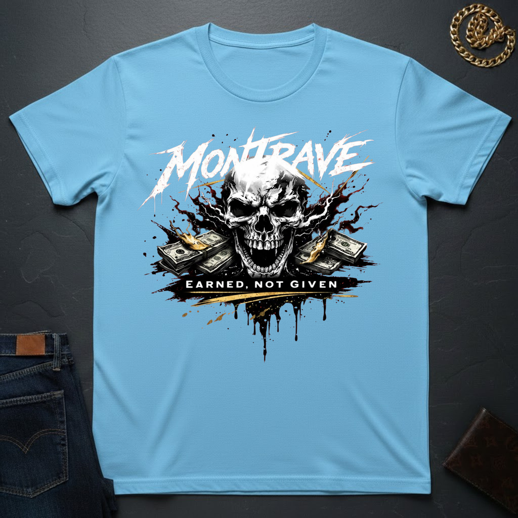 Earned Not Given 2 T-Shirt