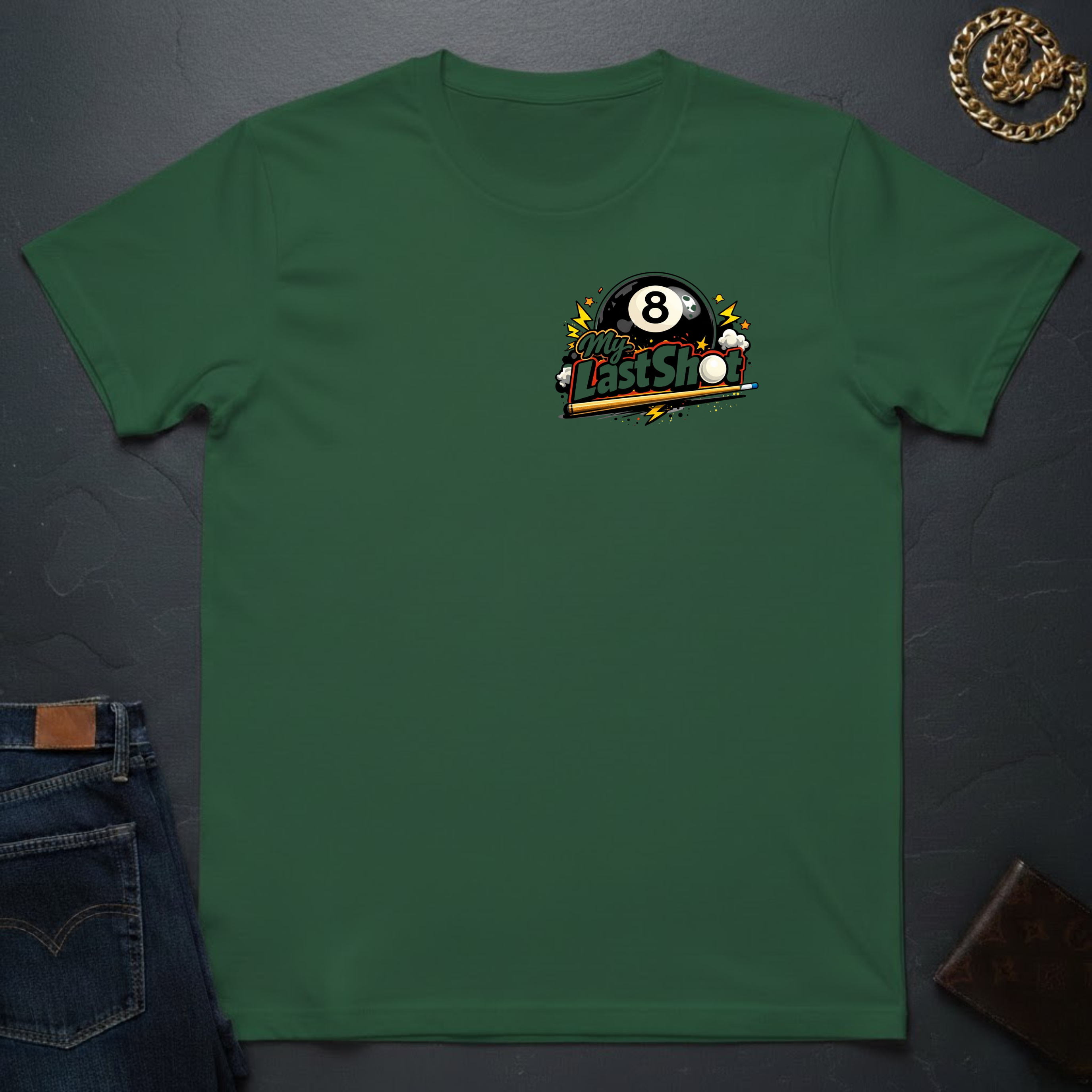 My Last Shot T-Shirt