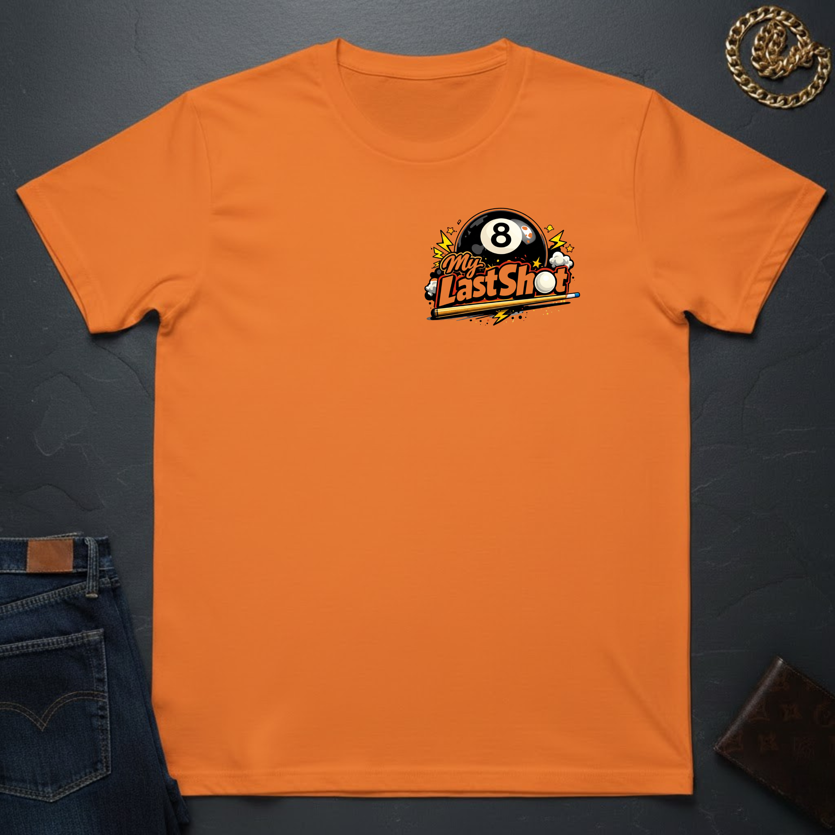 My Last Shot T-Shirt