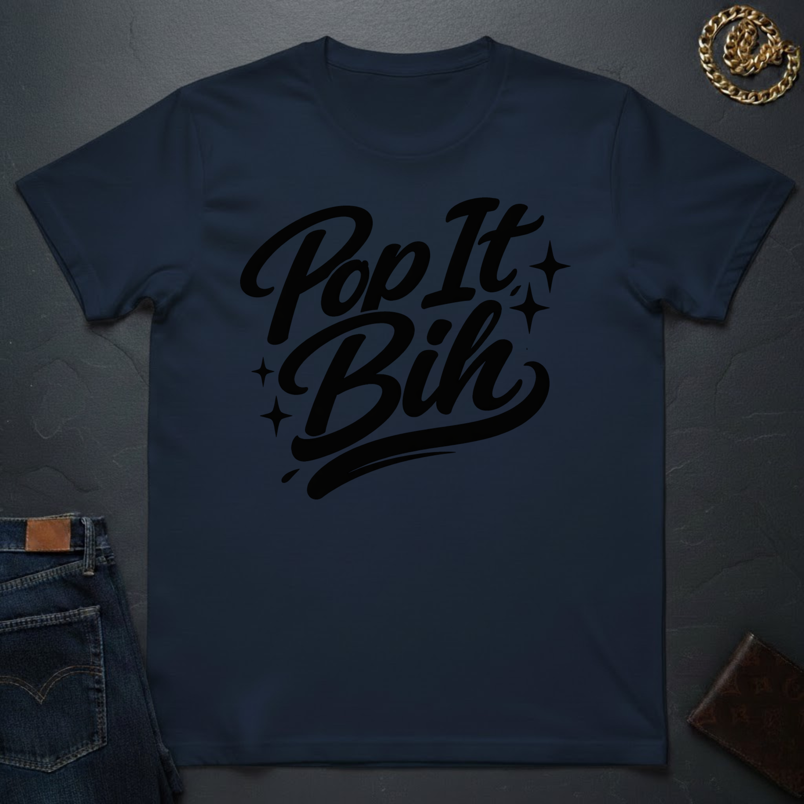 Pop It Bih T-Shirt