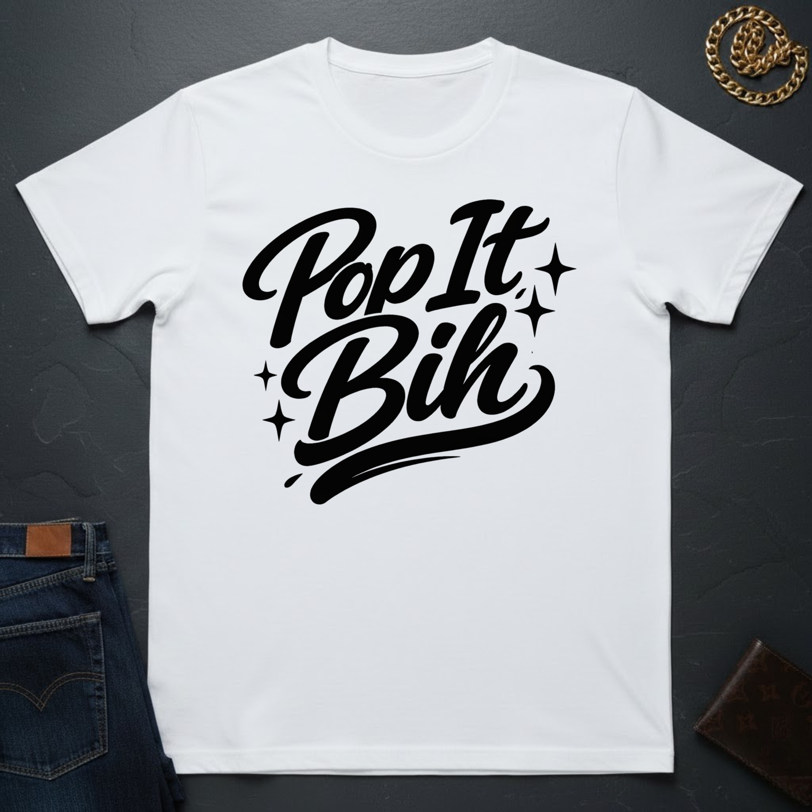 Pop It Bih T-Shirt